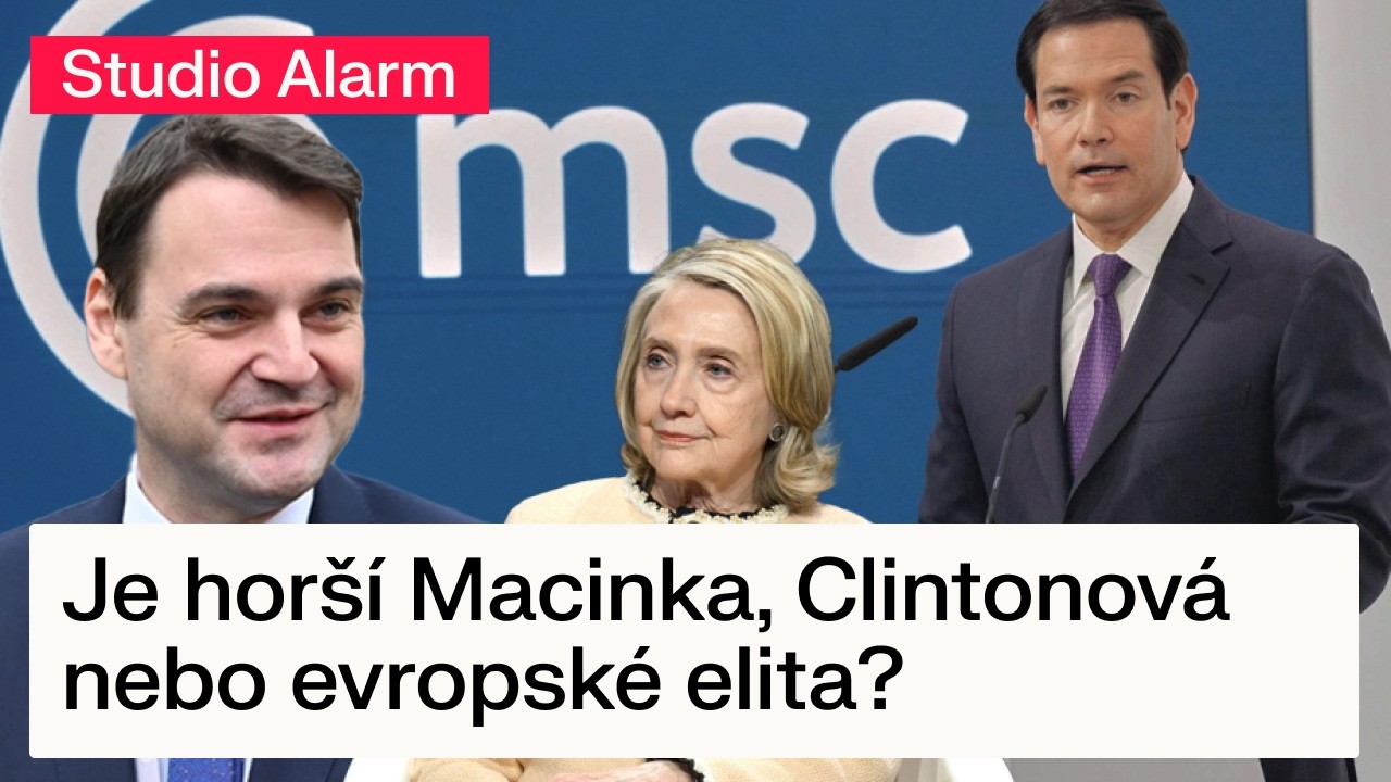 Je horší Macinka, Clintonová nebo evropské elita? | Debata Alarmu o mnichovské konferenci