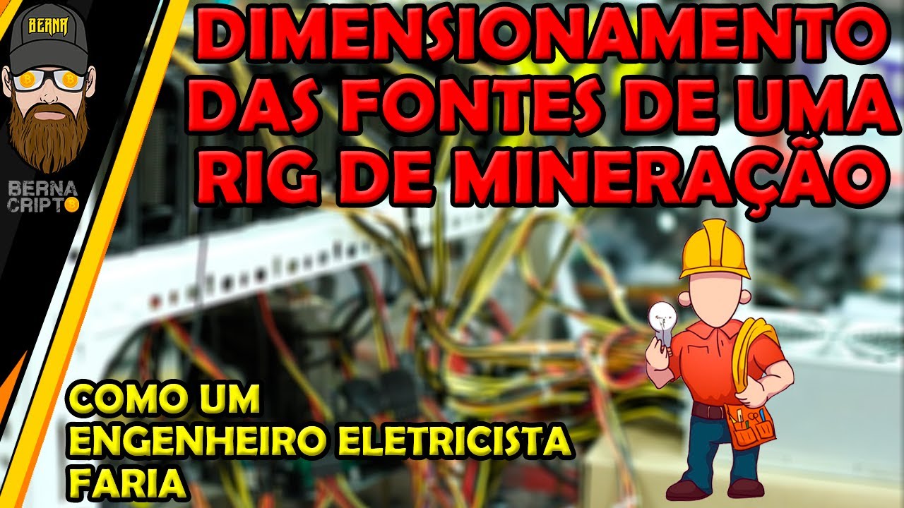 ⚠️ DIMENSIONAMENTO DE CARGA ⚠️ DE UMA RIG DE MINERA&Ccedil;&Atilde;O, COMO UM ENG ELETRICISTA FARIA - BERNA CRIPTO