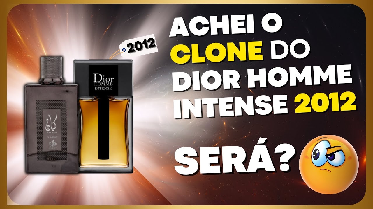 O melhor Contratipo do DIOR HOMME INTENSE ANO 2012? Perfume KAYAAN Classic de Al Wataniah