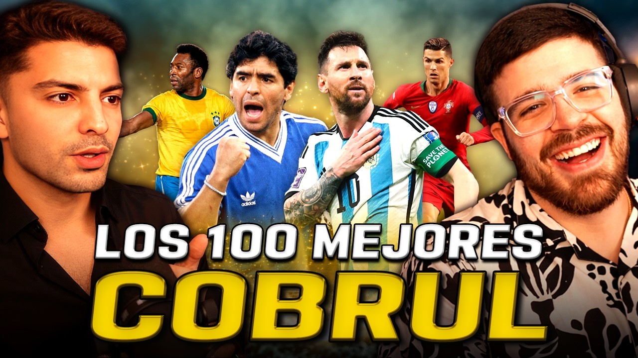 LOS 100 MEJORES JUGADORES DE LA HISTORIA - DEBATE ft. LA COBRA (2026)