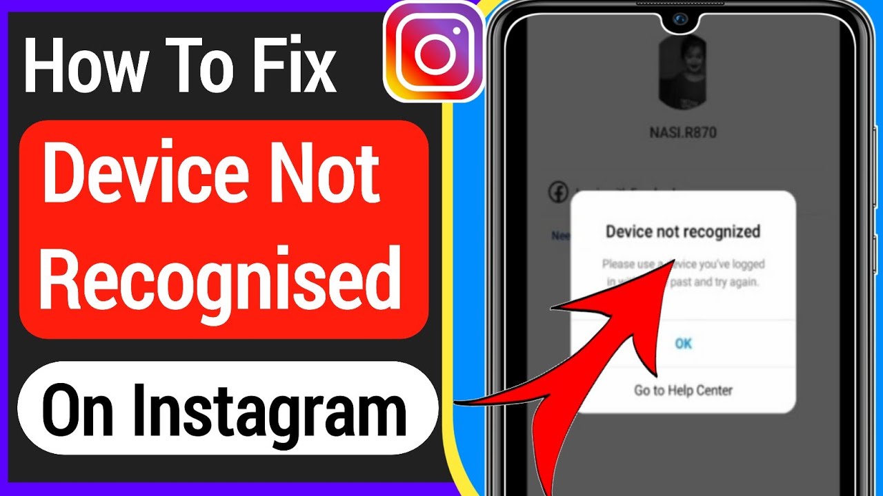 How To Fix Instagram Device Not Recognised Problem (2022)