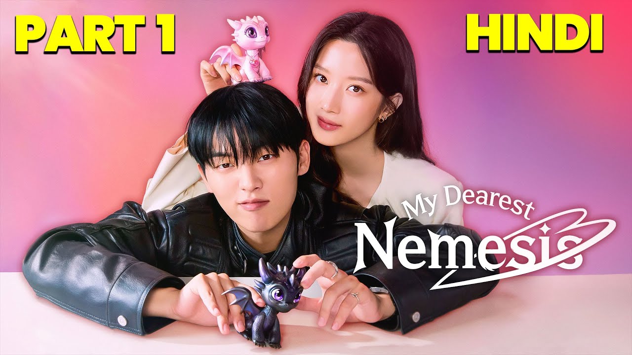 ❤️𝗠𝘆 𝗱𝗲𝗮𝗿𝗲𝘀𝘁 𝗻𝗲𝗺𝗲𝘀𝗶𝘀 💕(2025) 𝐄𝐏 𝟏 𝐈𝐧 𝐇𝐢𝐧𝐝𝐢 | 💝𝗘𝗡𝗘𝗠𝗜𝗘𝗦 𝗕𝗲𝗰𝗼𝗺𝗲 𝗟𝗢𝗩𝗘𝗥𝗦 | Hindi Dubbed #kdrama