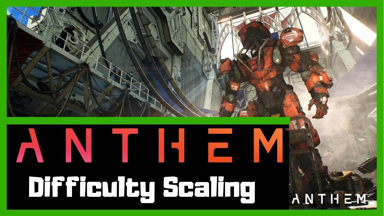 Difficulty Scaling - All 6 Settings - Anthem