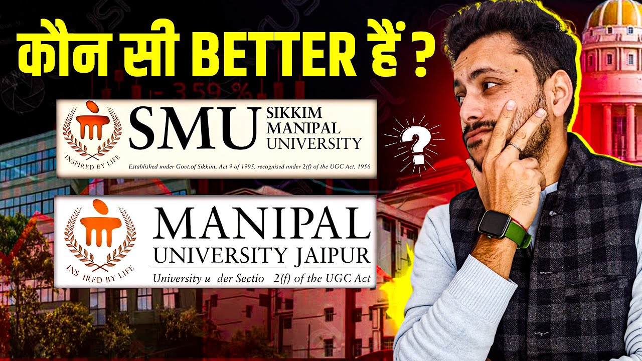 Online Manipal : Manipal University Jaipur or Sikkim Manipal University | Which is Better ?