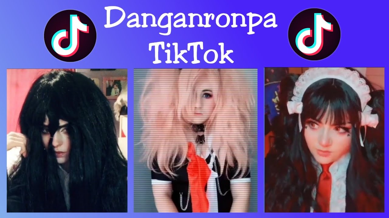 ~•°★Danganronpa★°•~ «TikTok» #2