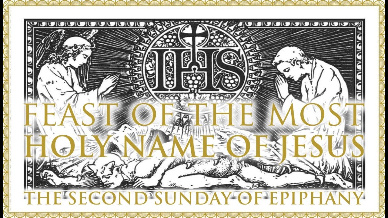 The Daily Mass: Most Holy Name of Jesus