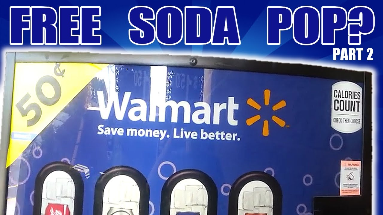 Free Soda From A Wal-Mart Vending Machine Glitch (Part #2)