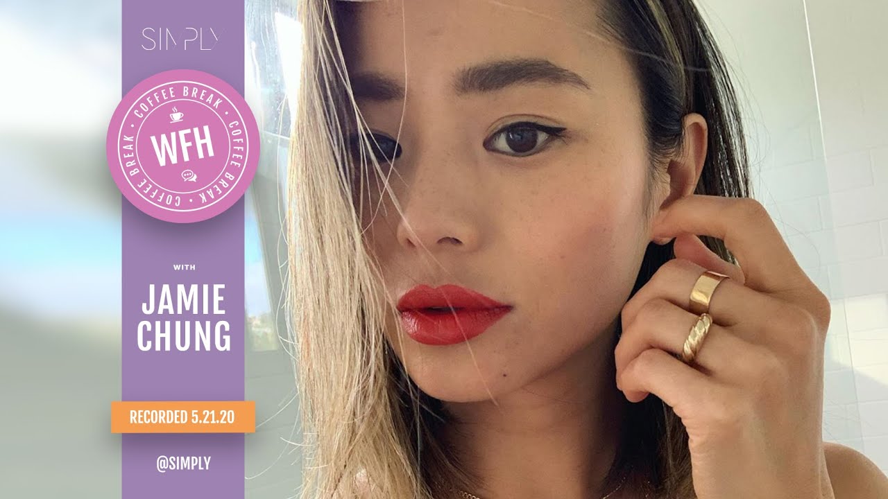 SIMPLY WFH Coffee Break: Jamie Chung