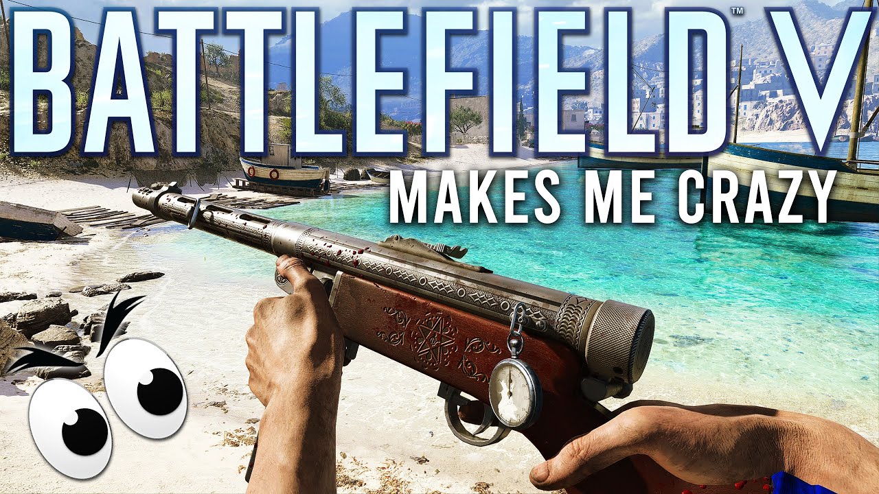 Battlefield 5 makes me crazy...