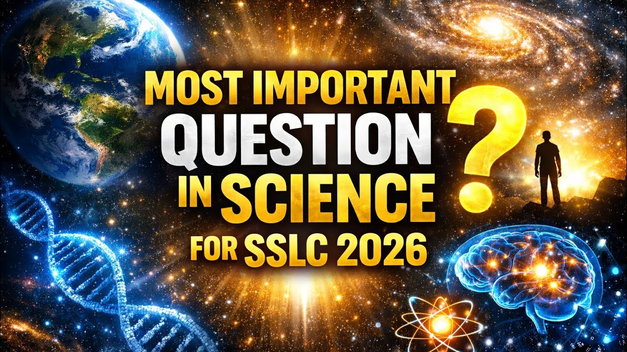 Important questions in science for SSLC 