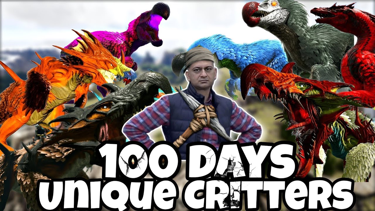100 Ngày Sinh Tồn Chiến Đấu Với Khủng Long Và Các Bộ Lạc Trong Thế Giới ARK UINQUE CRITTERS