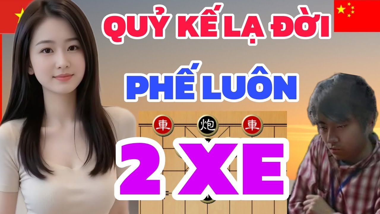 Cờ tướng - EM GÁI VIỆT xuất chiêu lạ đời phế luôn 2 xe ai cũng nể