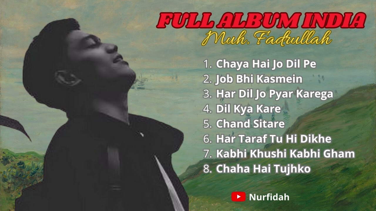 FULL ALBUM SLOW HINDI - MUH.  FADRULLAH | Cover India