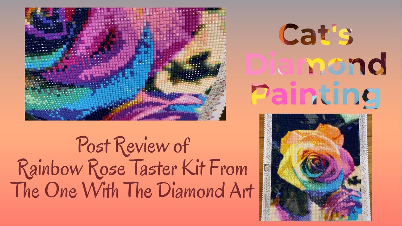 Post Review of The One With The Diamond Art Taster Kit | Rainbow Rose Diamond Painting