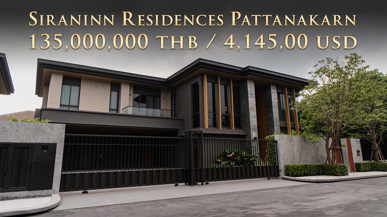 House Tour EP.118 : บ้านที่ออกแบบเพื่อผู้นำตัวจริง | Siraninn Residences พัฒนาการ 135 ล้านบาท