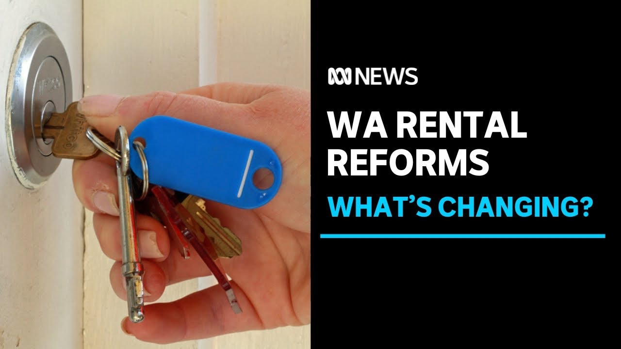 Everything you need to know about WA's new rental laws | ABC News