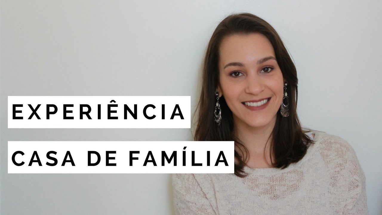 VANTAGENS E DESVANTAGENS DE FICAR EM CASA DE FAMÍLIA | Luiza Ferro