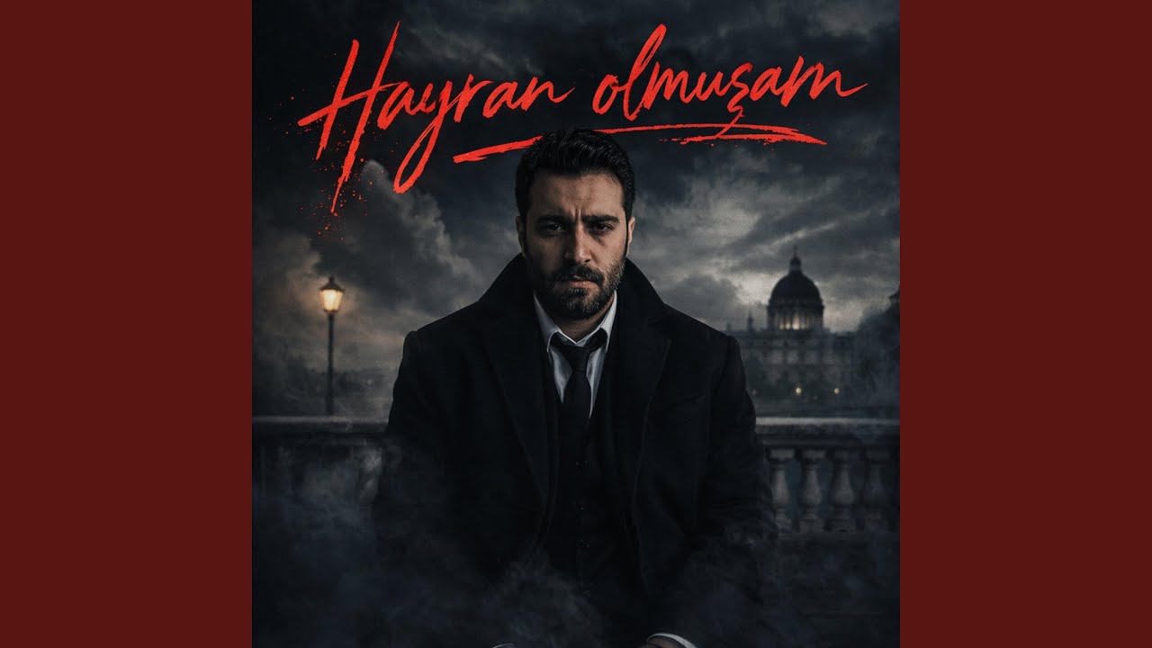Hayran olmuşam