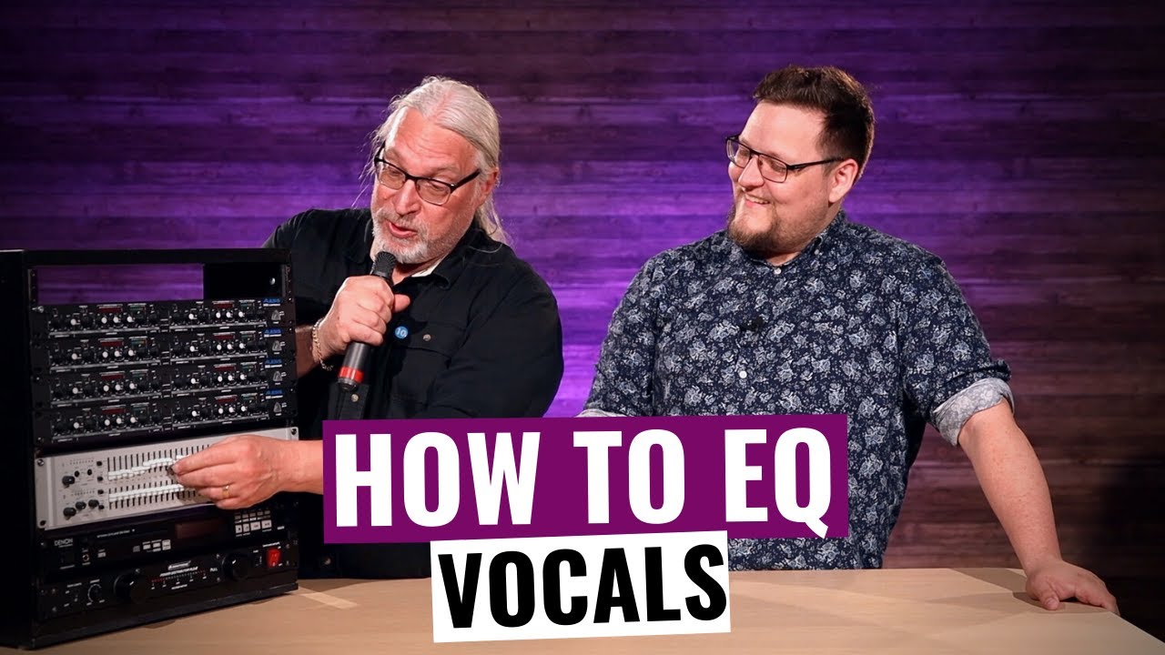 How to EQ Vocals - with an expert