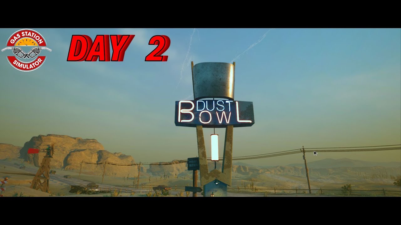 Gas Station Simulator (PC) | DAY 2 | WE'RE RUNNING A BUSINESS BOYS!