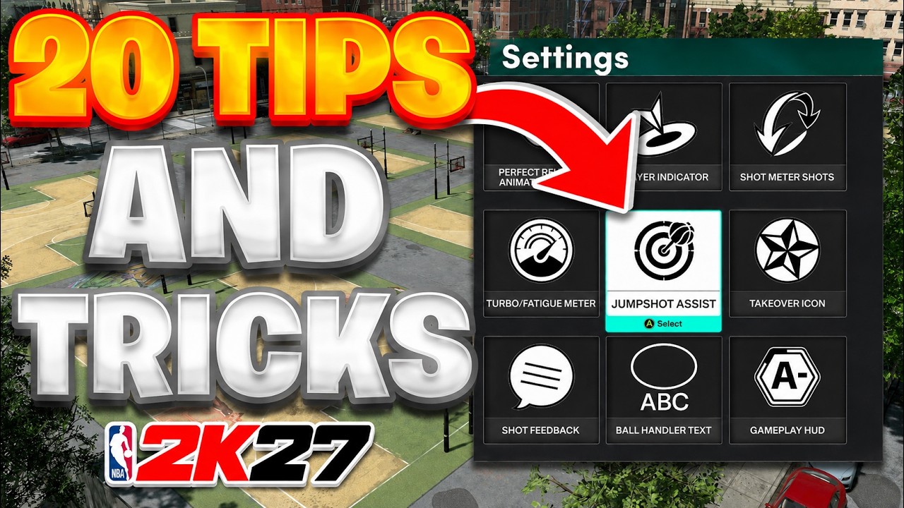 20 Tips Every NBA 2K27 Player Needs (Settings + Jumpshots + Badges)