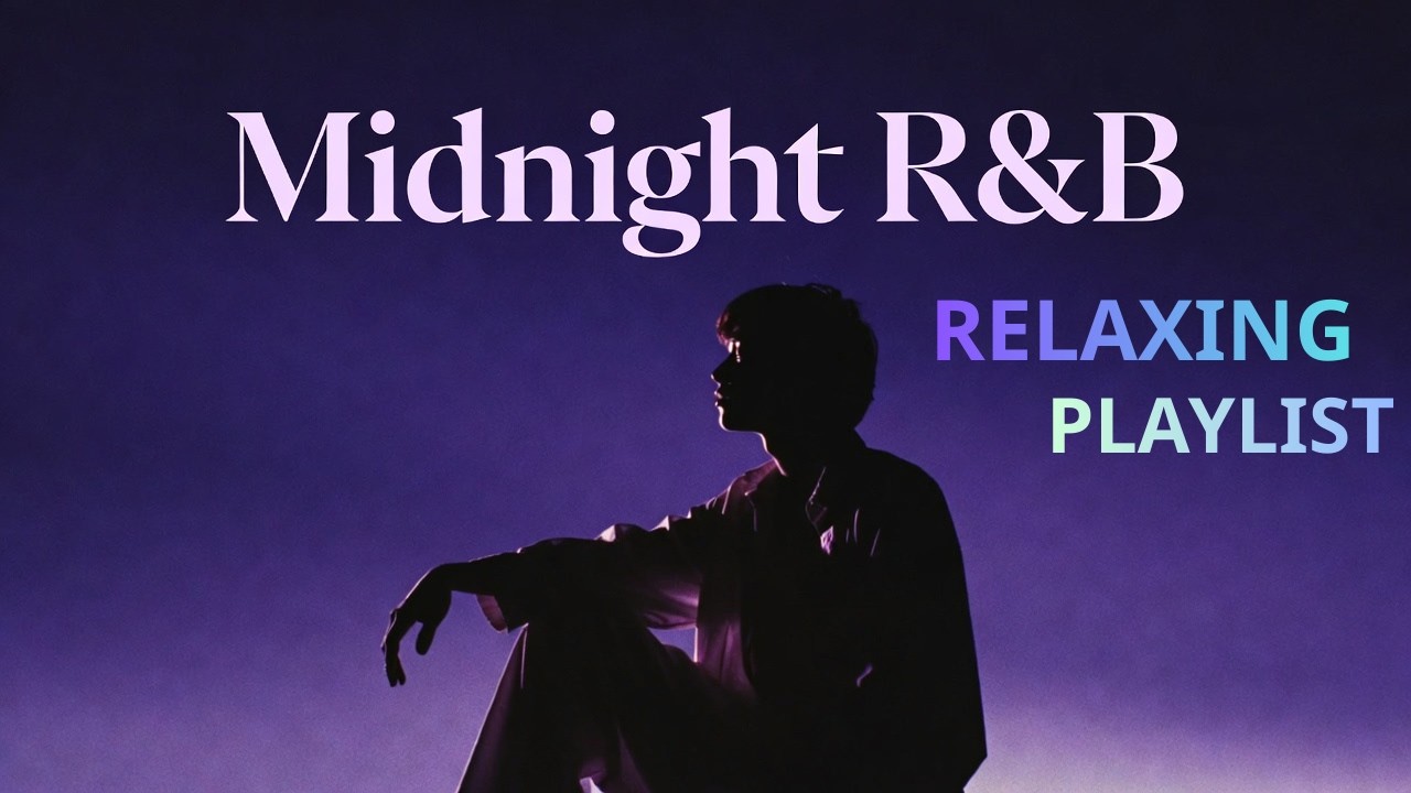 [R&B Chill 6] Chill R&B, Late Night Vibes, Soft Love, Relax ｜夜チル大人R&B