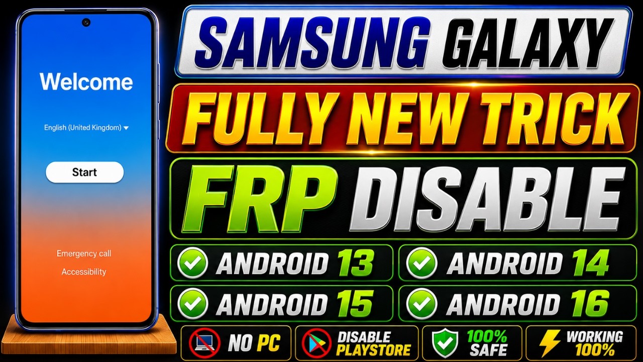 (FRP DISABLE) Samsung Frp Bypass |Android 13-14-15-16 |Fully New Trick 2026 |Frp Lock Removal| No PC