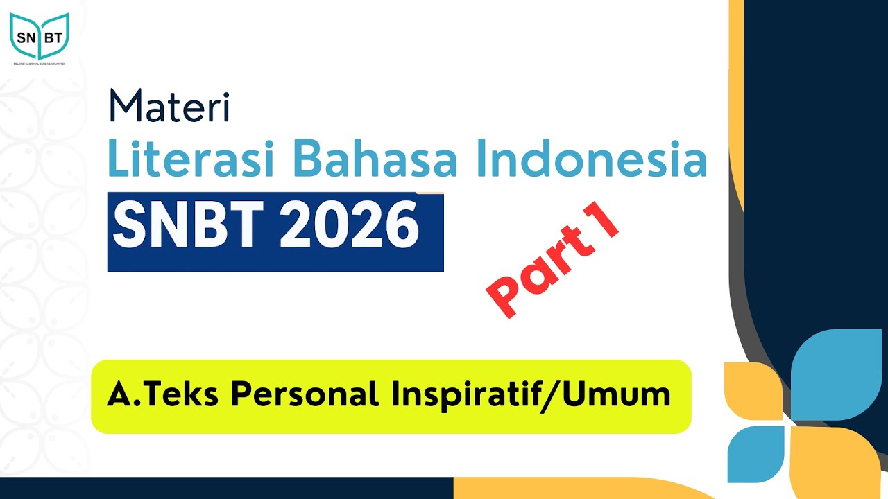 MATERI LITERASI BAHASA INDONESIA (Bagian 1) | TEKS PERSONAL INSPIRATIF ATAU UMUM