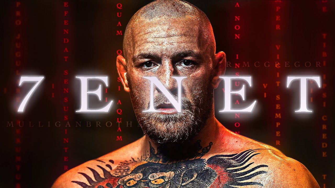 Conor McGregor - The 7th Tenet (Greatest McGregor Video on YOUTUBE)