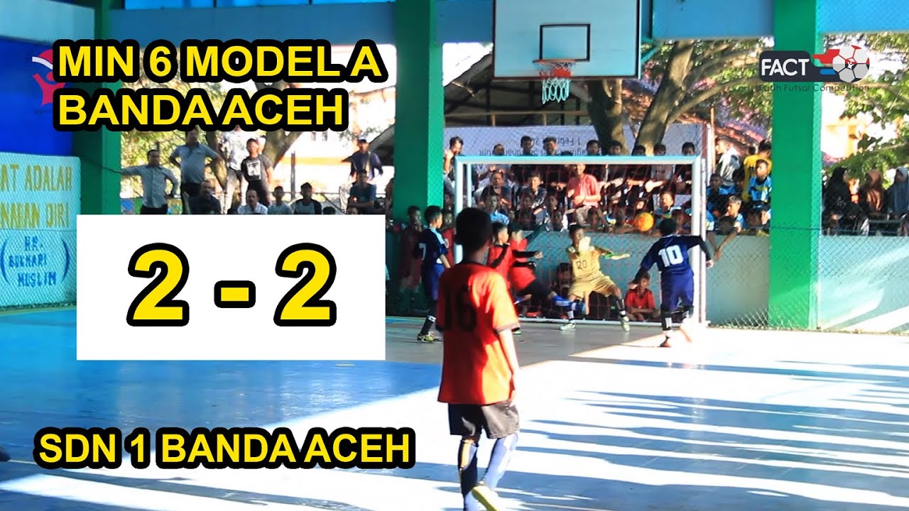 MIN 6 MODEL A  BANDA ACEH (2)  VS (2)  SDN 1 BANDA ACEH | MATCH HIGHLIGHTS !!!!