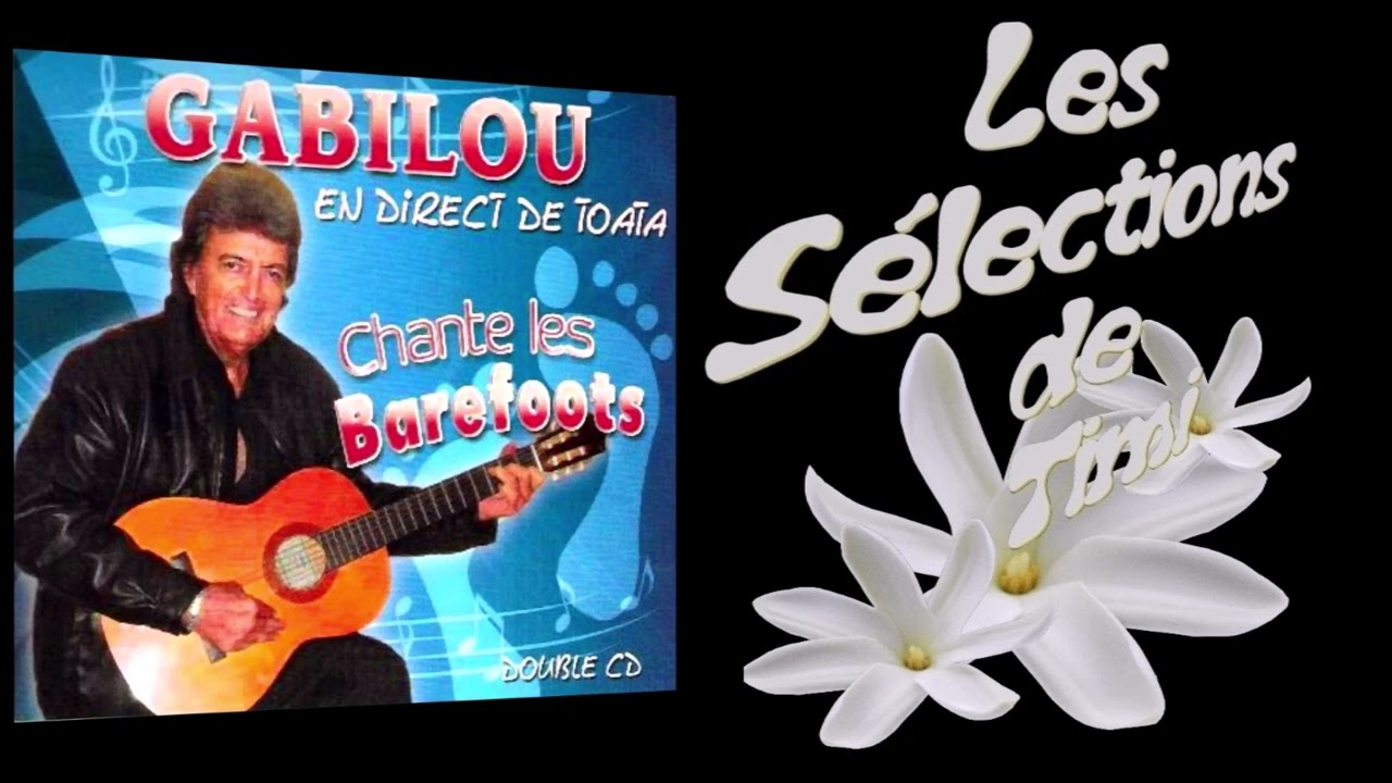Ere ere tou - Et maintenant - Desole mais je ne marche pas / JOHN GABILOU en direct de TOATA