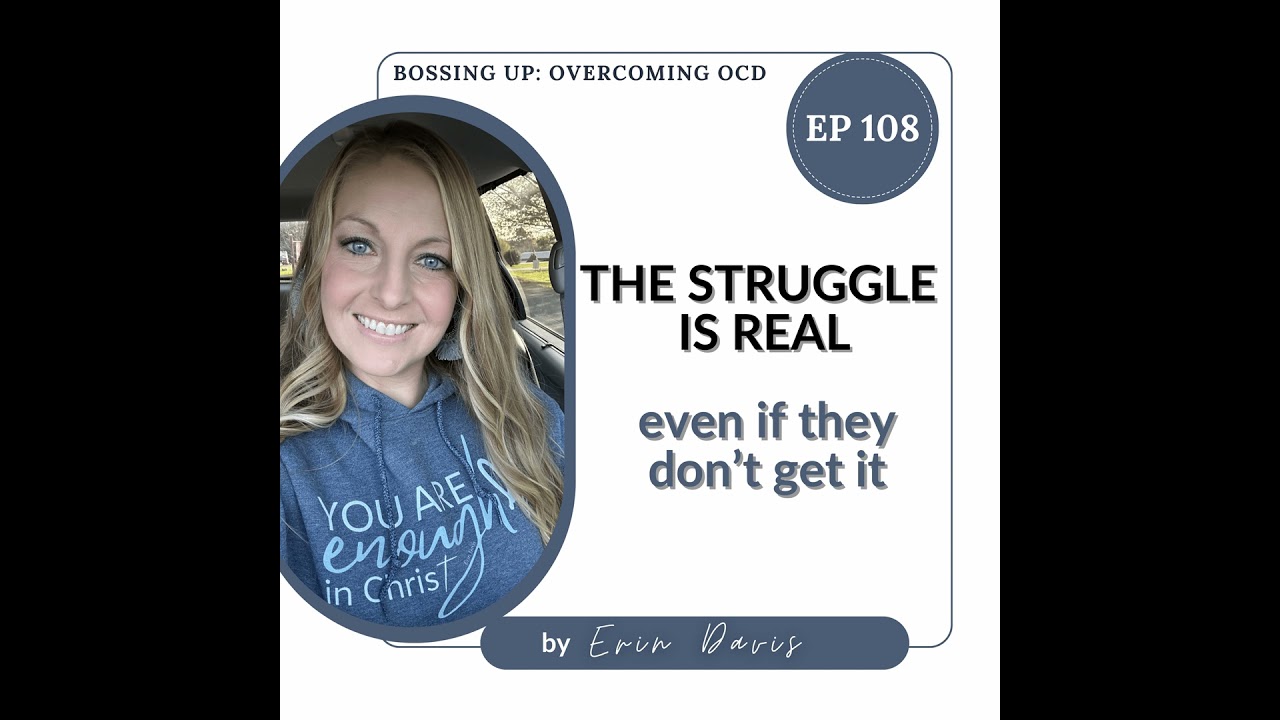 Real Stories of OCD Struggles: When Your Family Doesn't Understand | Ep 108