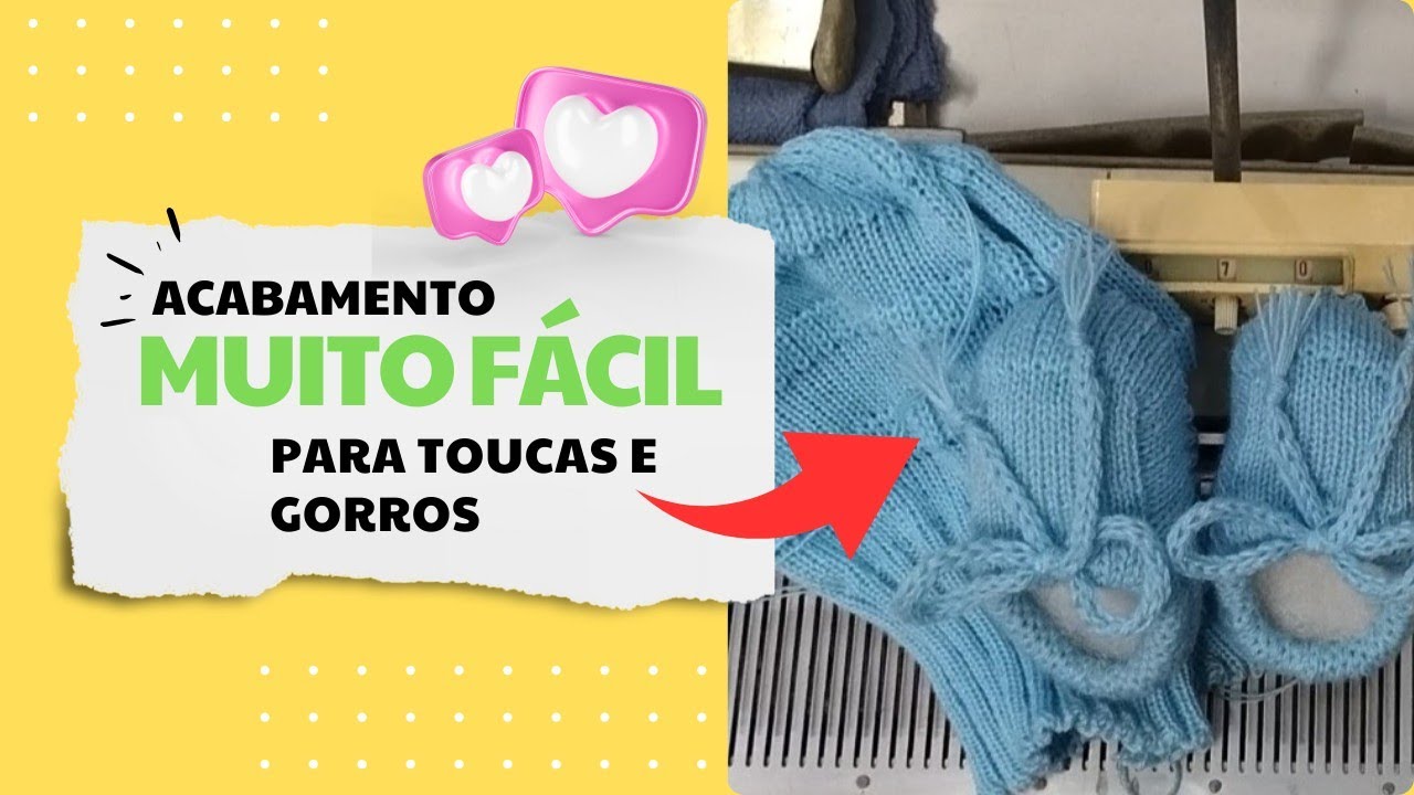 Acabamento fácil para toucas e gorros feitos na máquina de tricô