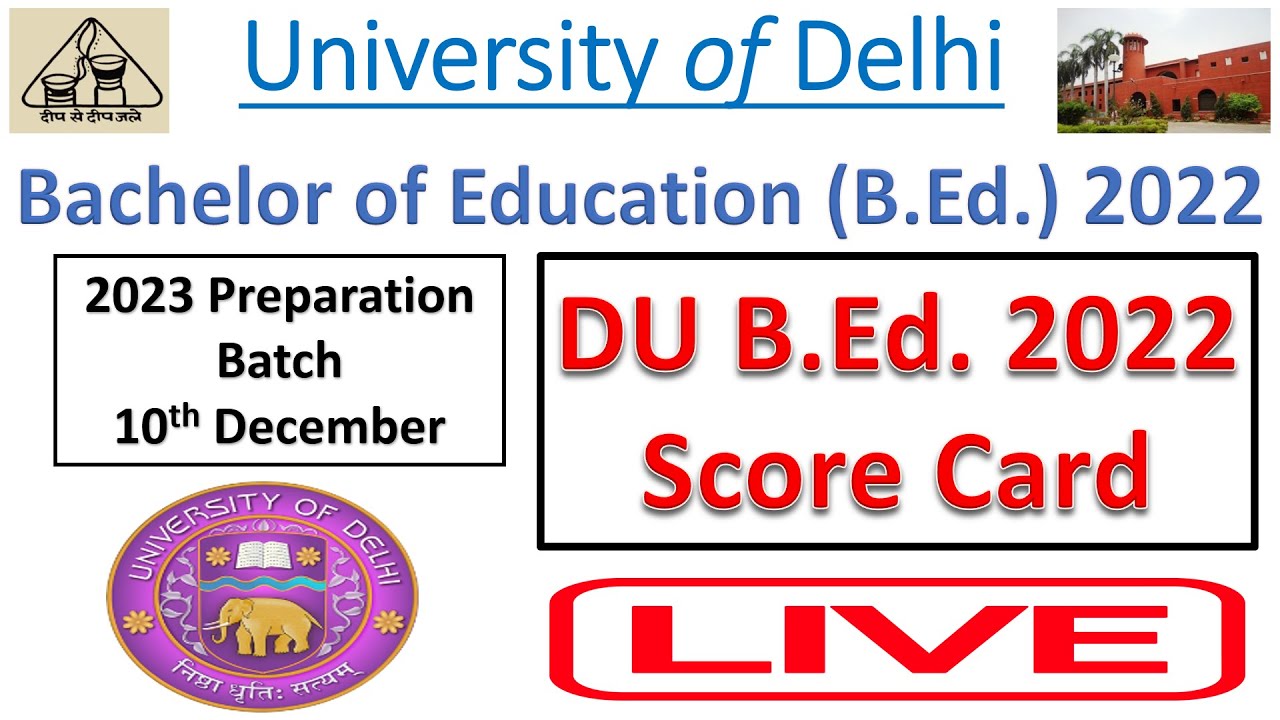 DU B.Ed. 2022 Score Card released || DUET Score Card 2022 || DU B.Ed. First Cut Off Date