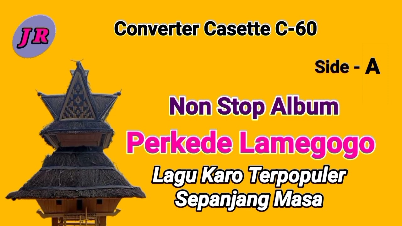 LAGU KARO TOP HITS ][ PERKEDE LAMEGOGO Side : A
