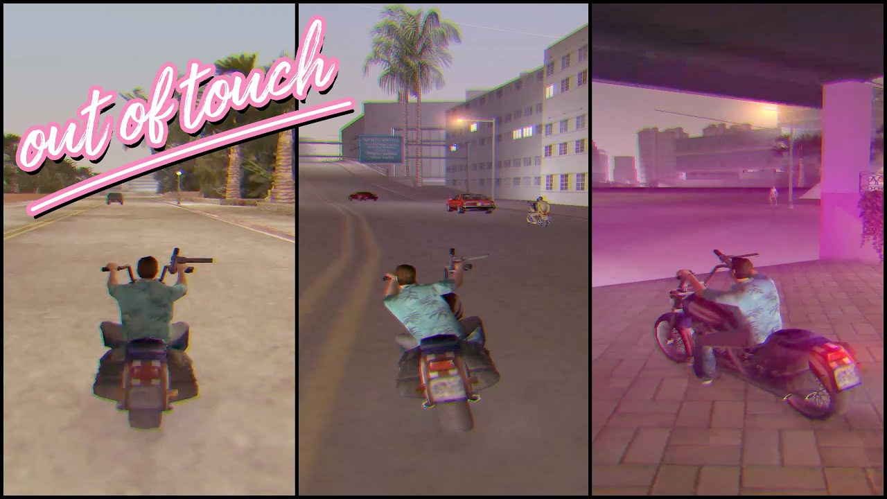 Out Of Touch - GTA Vice City