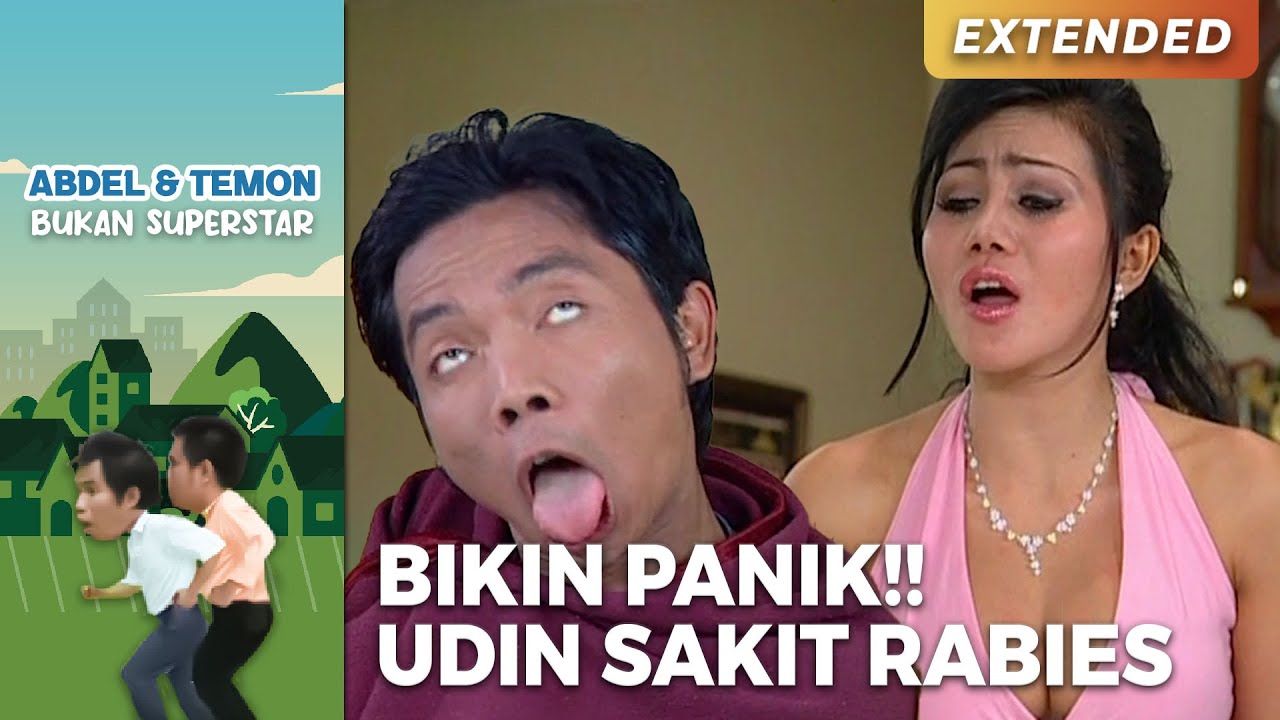 BIKIN PANIK!! Udin Kena Gejala Rabies | ABDEL TEMON BUKAN SUPERSTAR | PART 3