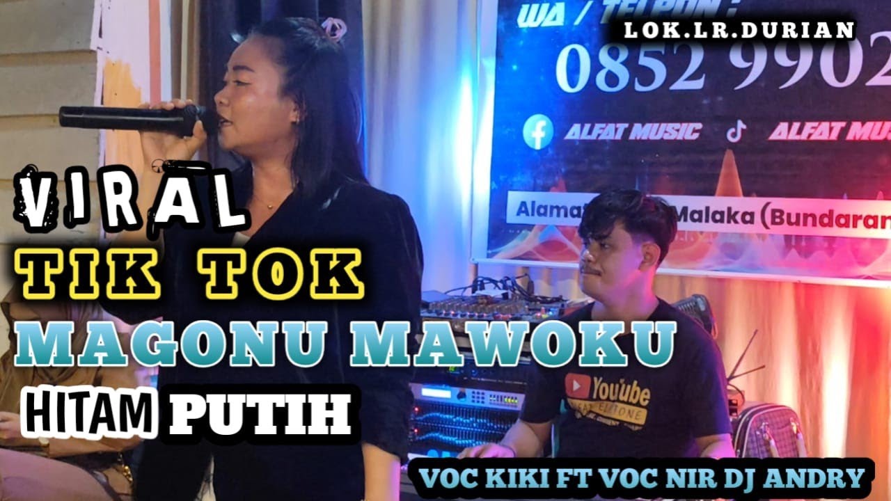 VIRAL DI TIKTOK LAGU HITAM PUTI VS MAGONU MAWOKU(KUENDO-ENDO) VOC NIR, VOC KIKI FT DJ ANDRY.