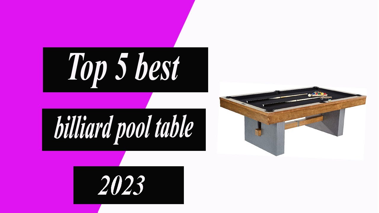 ✅Uncovering the Best Pool Table of 2023: My Top 5 Picks!