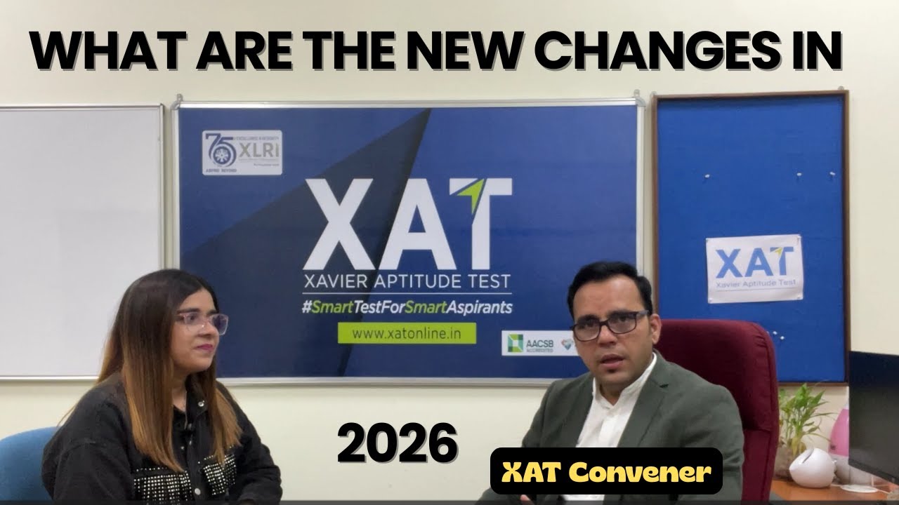 What are the Changes in XAT 2026 Paper? Crack XAT in 30 Days | Insider Info from XLRI| XAT Convener