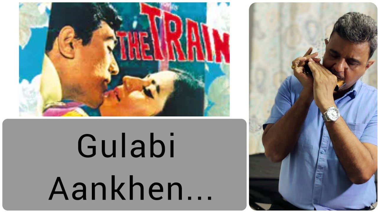 Gulabi Aankhen | The Train | Mohammad Rafi | R D Burman | Harmonica Cover