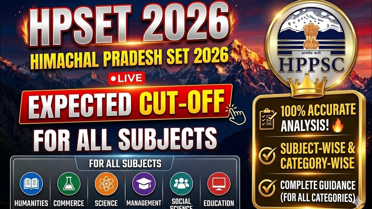 HP SET 2026 Expected Cut Off | HP SET All 22 Subjects Cut Off | HPPSC SET Result Date