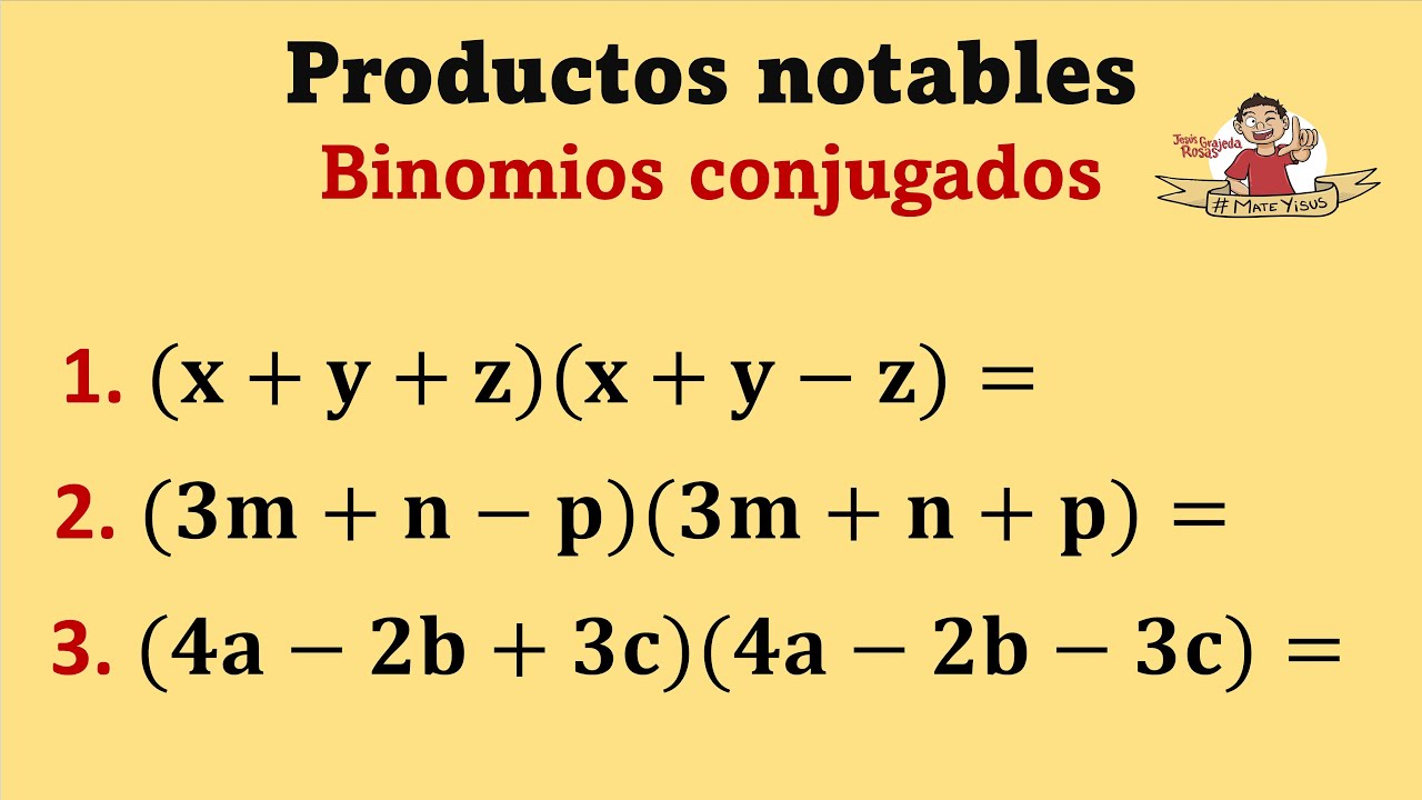 Binomios conjugados. Ejercicios con trinomios | Video 3 de 3.