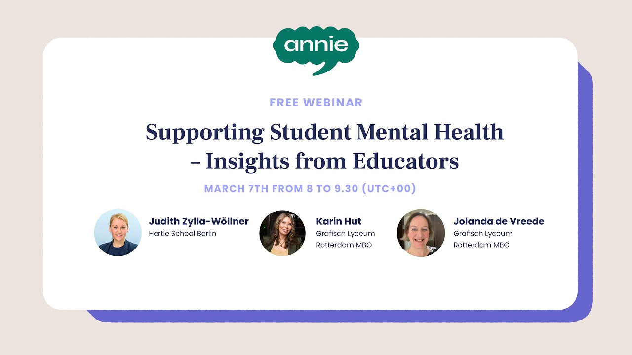 Annie Webinar: Supporting Student Mental Health – Insights from Educators
