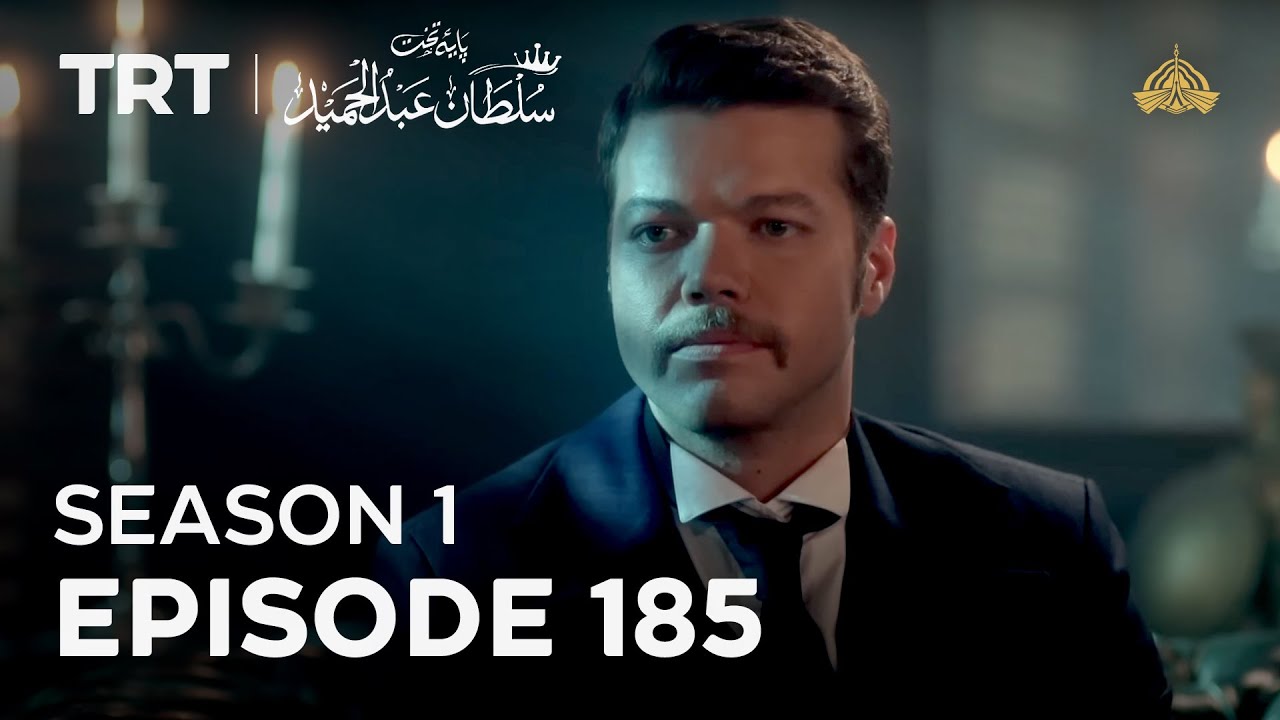 Payitaht Sultan Abdulhamid | Season 1 | Episode 185