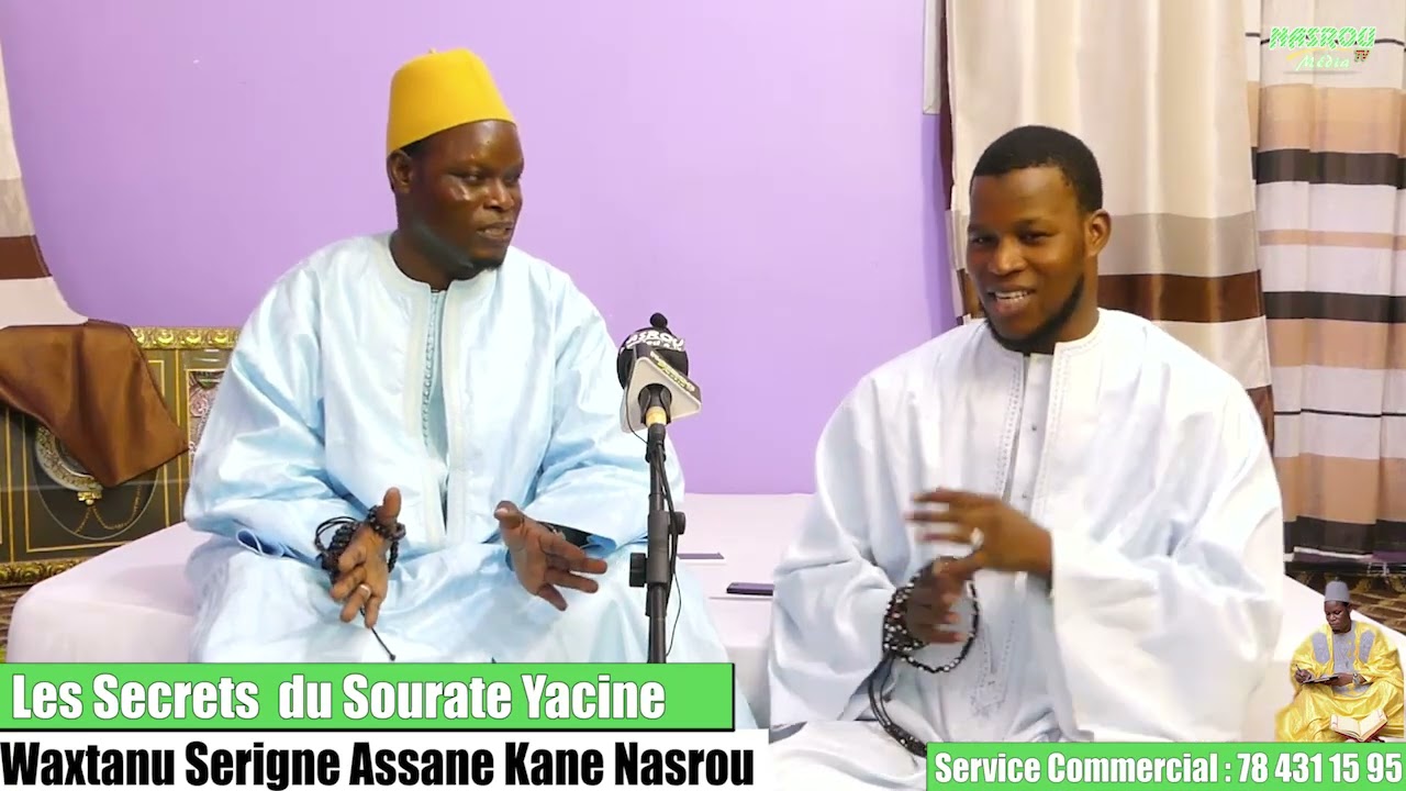 Les Secrets du Sourate Yacine par Serigne Assane Kane Nasrou