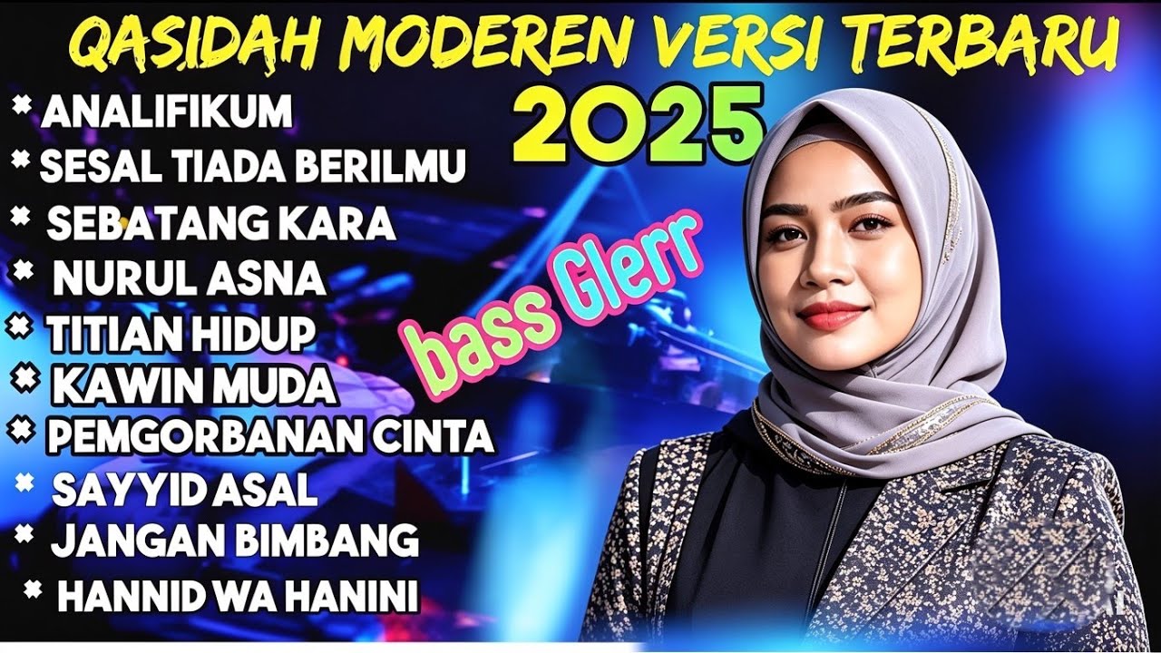 QOSIDAH VERSI TERBARU 2025‼️ QOSIDAH MODEREN SUARA MERDU MENYENTUH HARI