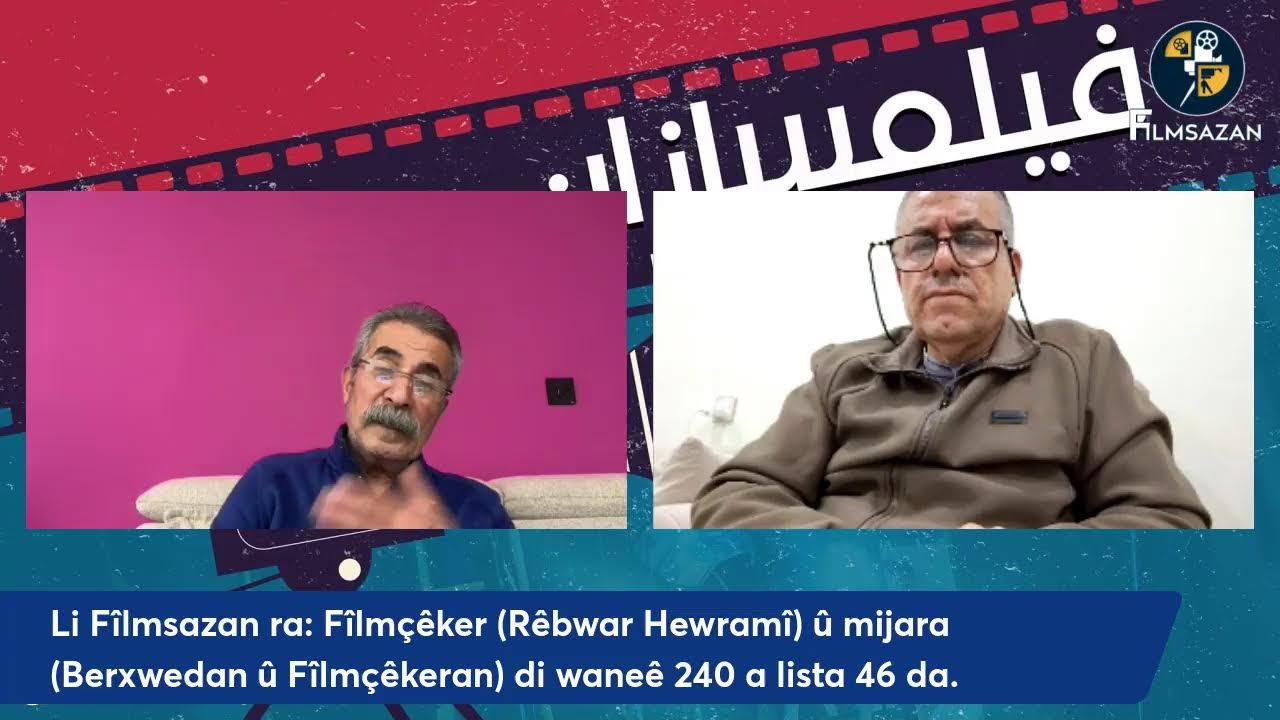 240-Berxûdan u Fîlmsazan-Rêbwar Hewamy