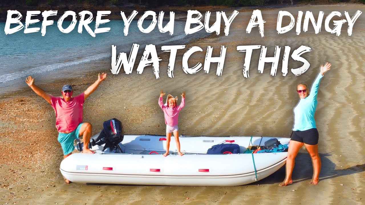 Inflatable vs. RIB vs. Tinny | Which Tender Is Right for You? | Sailing with the Jameses (Ep. 131)