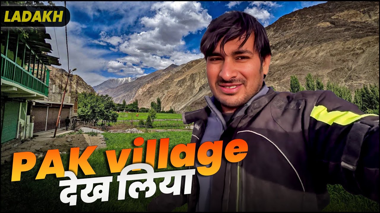 आज तो पाकिस्तान village देख लिया ! Turtuk village & Thang Village @ArbaazVlogs